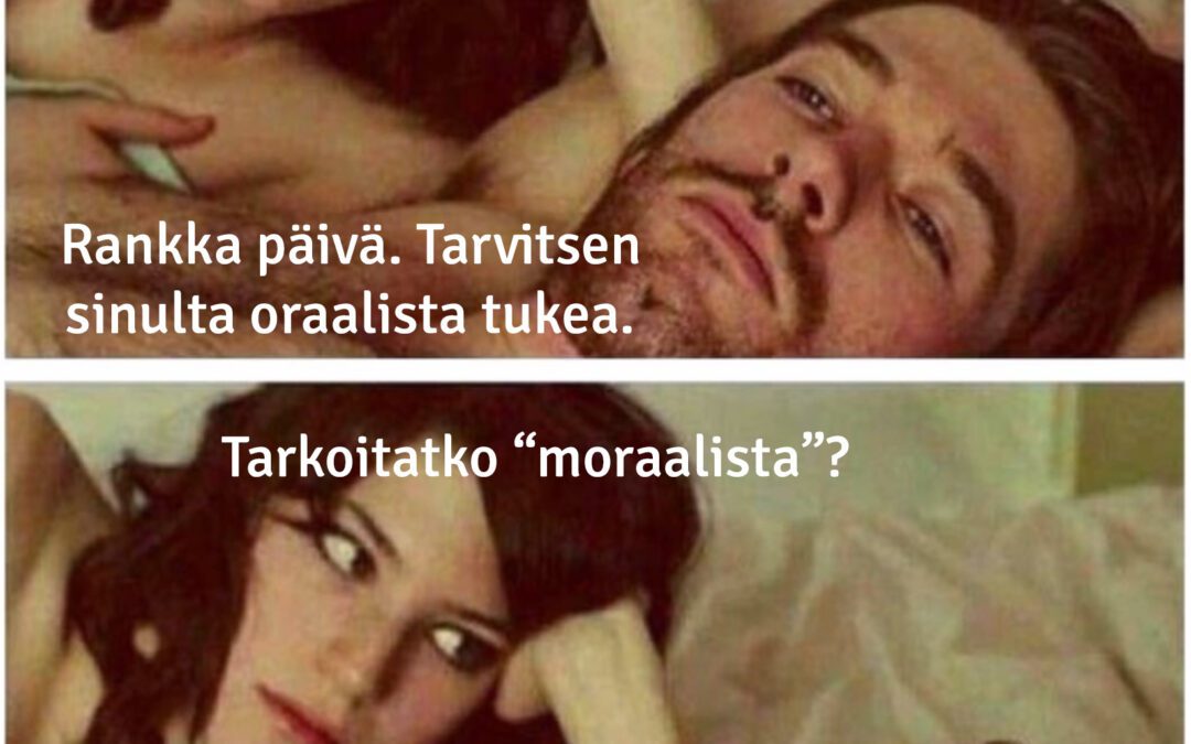 Että minkälaista tukea?